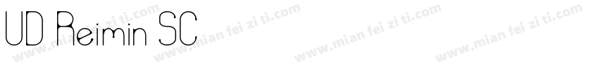 UD Reimin SC字体转换